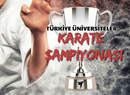Türkiye Üniversiteler Karate Şampiyonası Açılış Töreni